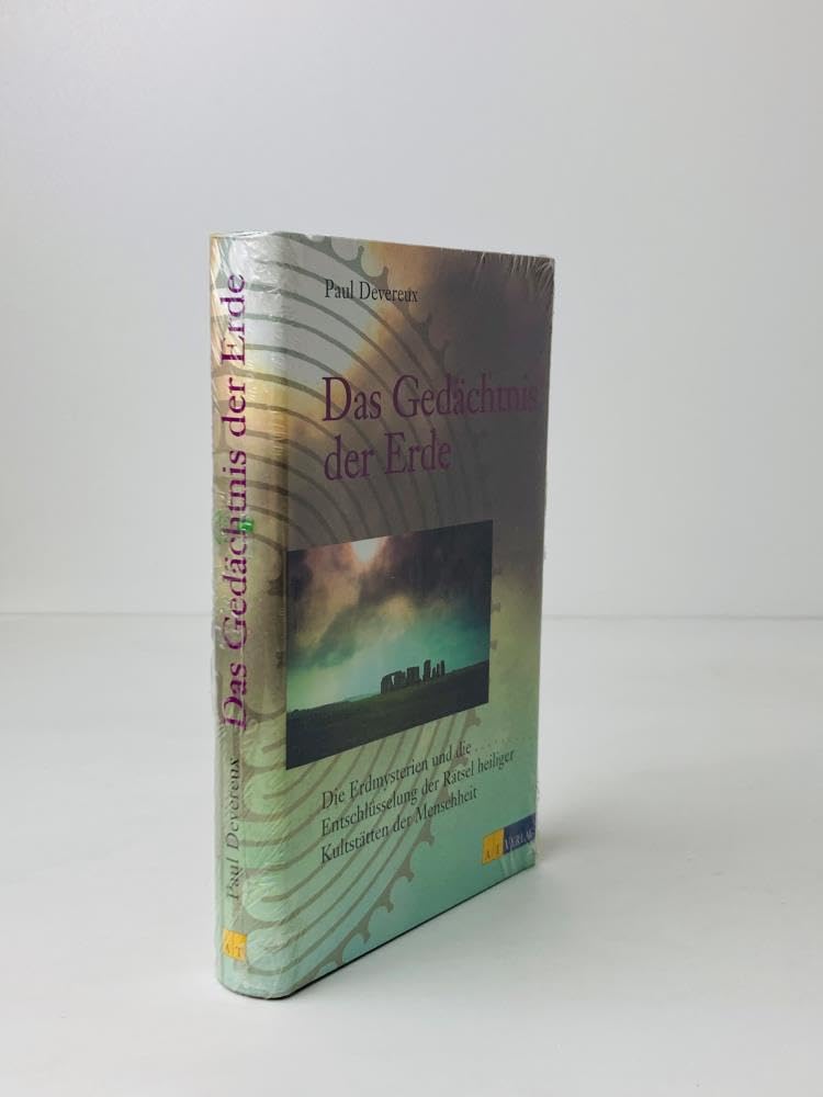 Das Gedächtnis der Erde: Die Erdmysterien und die Entschlüsselung der heiligen Kultstätten der Menschheit Religion & Esotericism