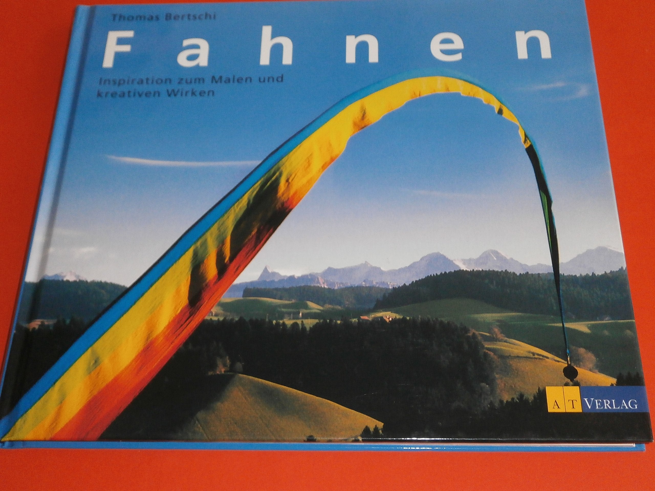 Fahnen: Inspiration zum Malen und kreativen Wirken book