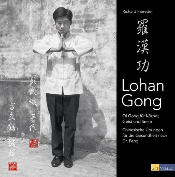 Lohan Gong: Qi Gong für Körper Geist und Seele Health, Nutrition & Fitness