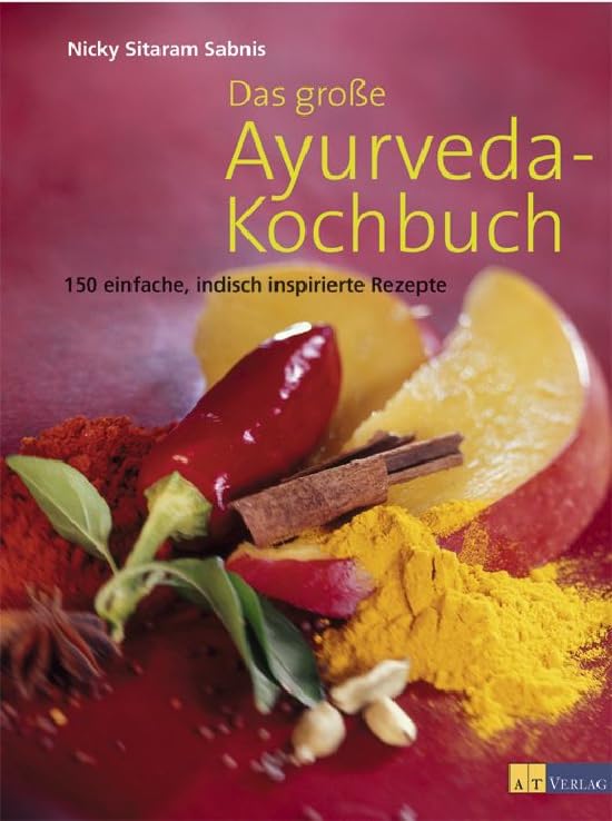 Das große Ayurveda-Kochbuch Medicine