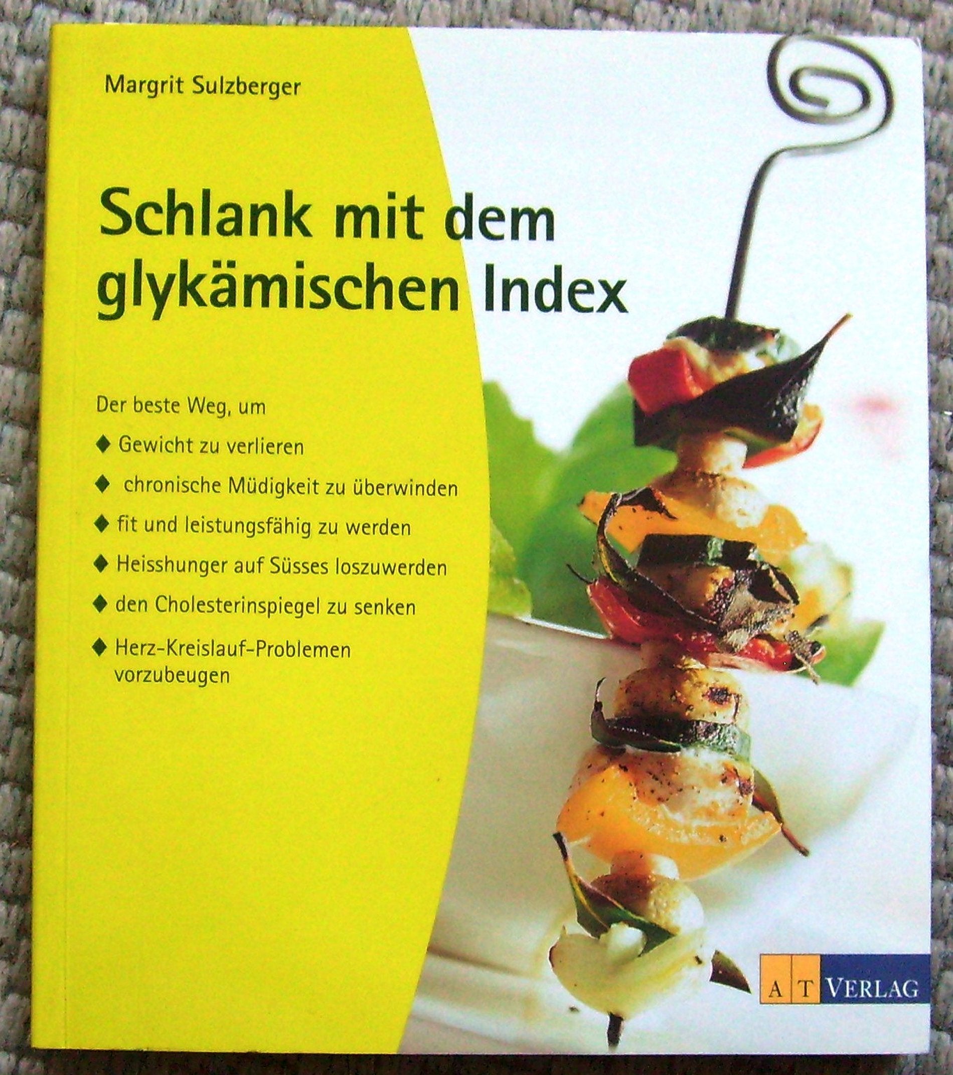 Schlank mit dem glykämischen Index book