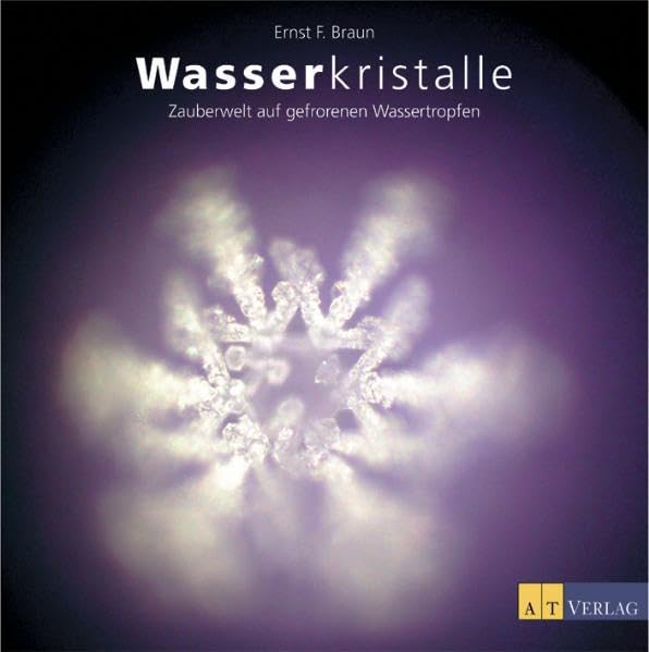 Wasserkristalle: Zauberwelt auf gefrohrenen Wassertropfen Natural Sciences