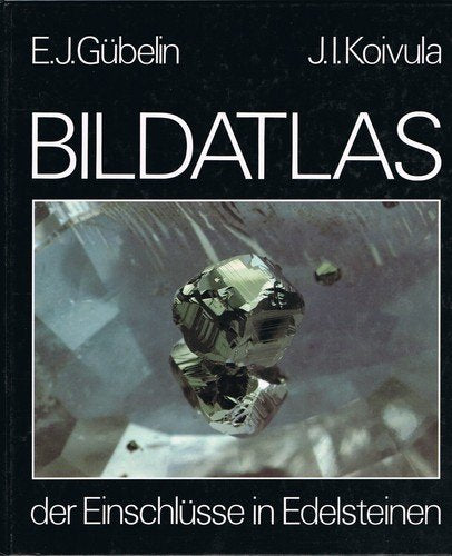 Bildatlas der Einschlüsse in Edelsteinen Geology & Geography