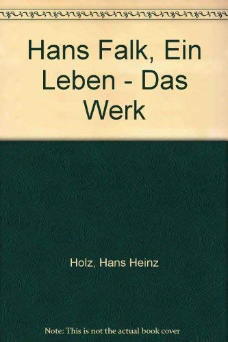 Hans Falk: Ein Leben - Das Werk Film, Art & Culture