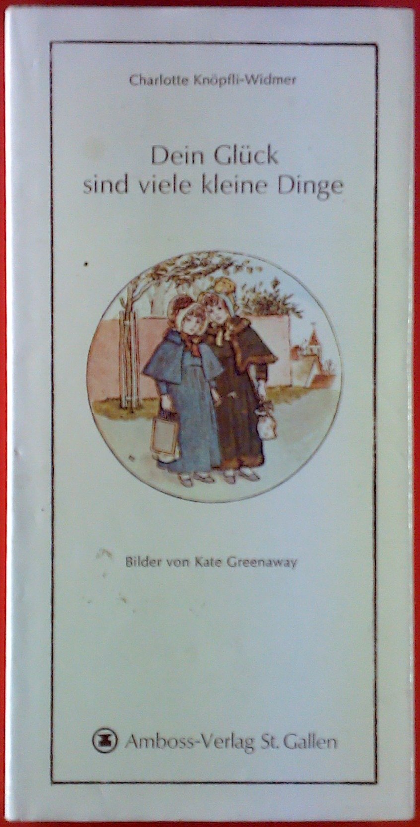 Dein Glück sind viele kleine Dinge Books