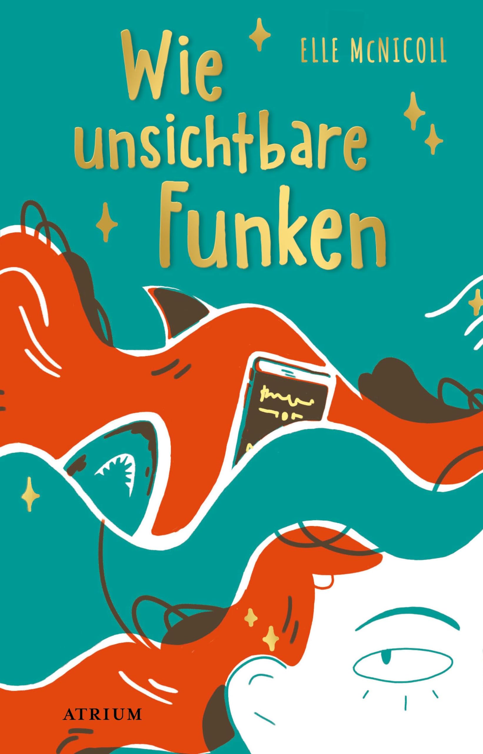 Wie unsichtbare Funken book