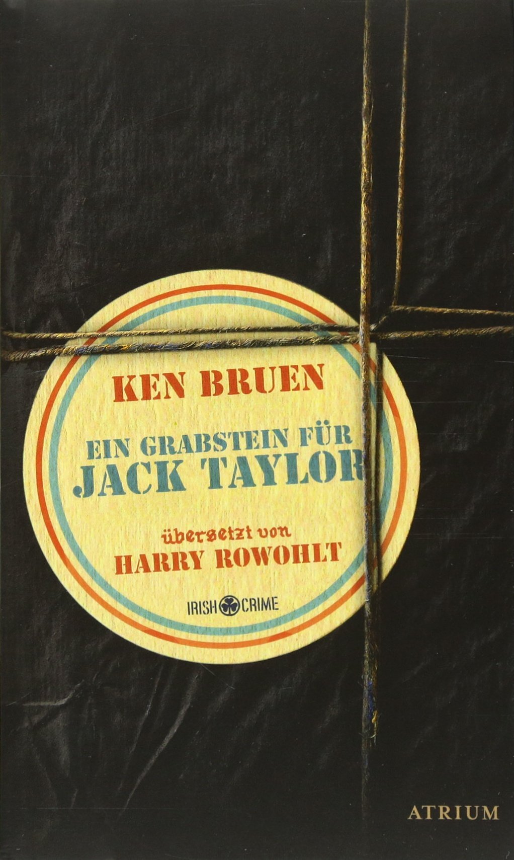Ein Grabstein für Jack Taylor Contemporary literature