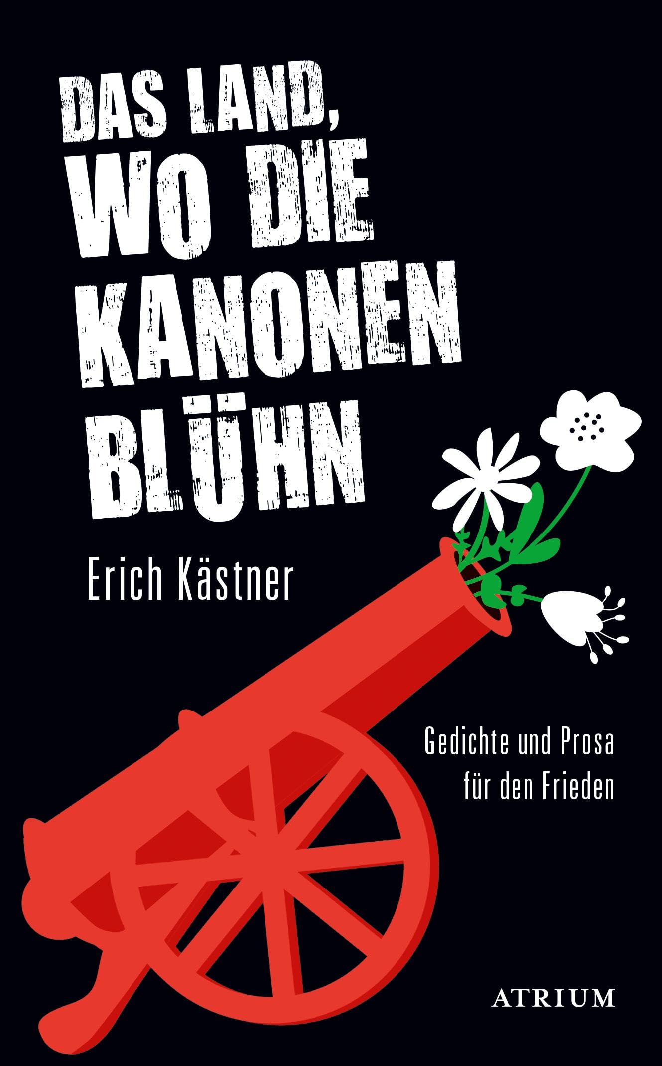 Das Land, wo die Kanonen blühn: Gedichte und Prosa für den Frieden Contemporary literature