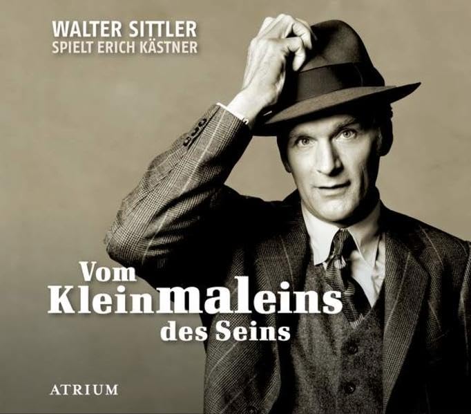 Vom Kleinmaleins des Seins: Walter Sittler spricht Erich Kästner Drama