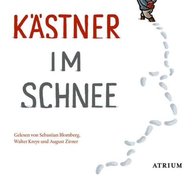 Kästner im Schnee Essays & Short Stories