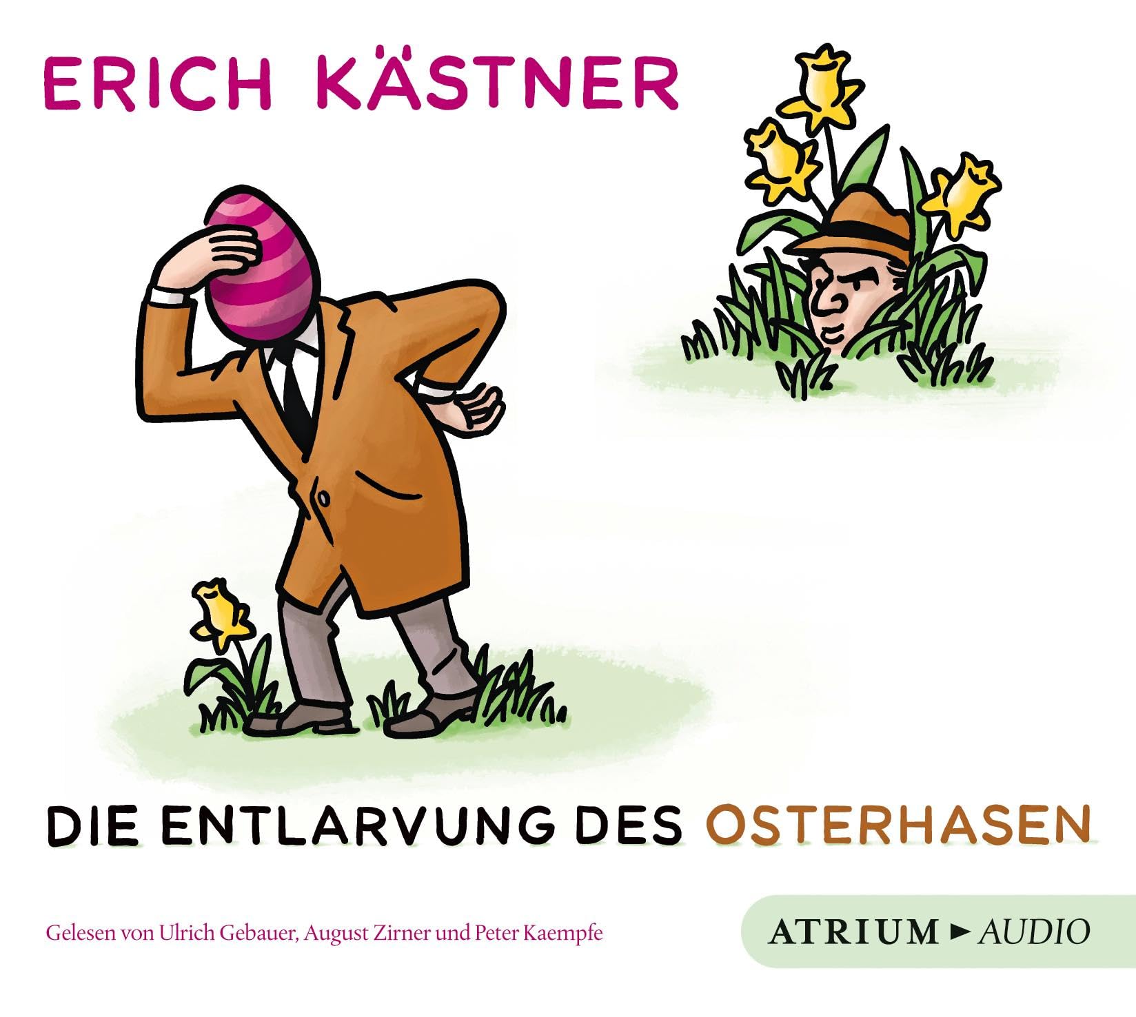 Die Entlarvung des Osterhasen. CD Essays & Short Stories