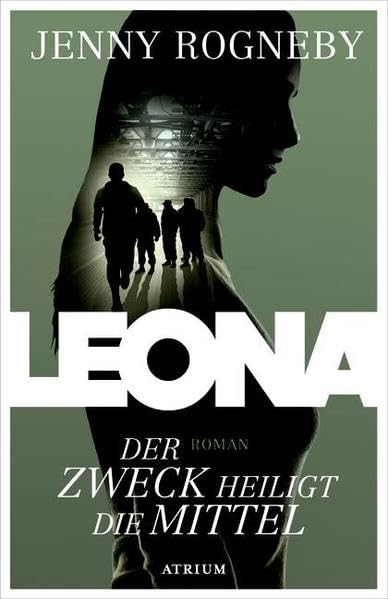 Leona - Der Zweck heiligt die Mittel Contemporary literature