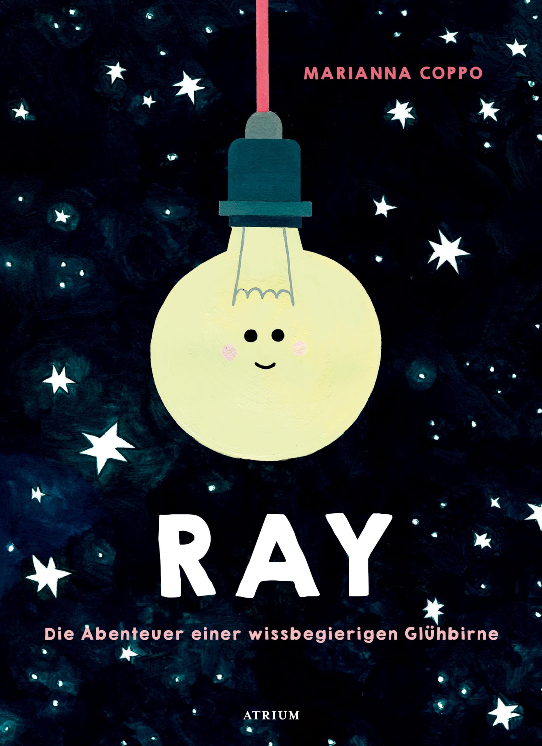 Ray. Die Abenteuer einer wissbegierigen Glühbirne Novels & Short Stories