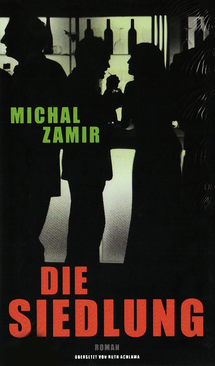 Die Siedlung: Roman Contemporary literature