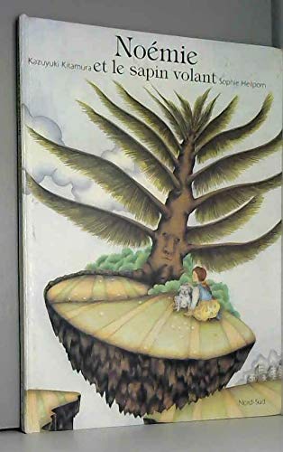 Noemie et le sapin volant 022897 (Grands Albums) Books