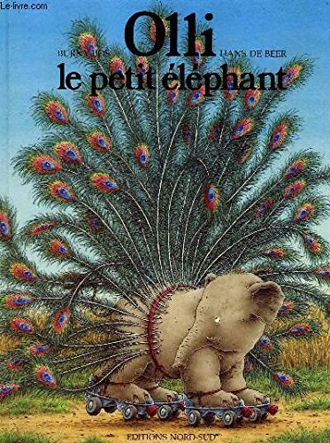 Olli Le Petit Elephant: Ollie the Elephant Novels & Short Stories