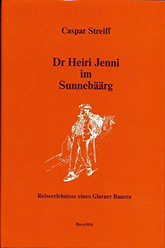 Dr. Heiri Jenni im Sunnebäärg Fiction