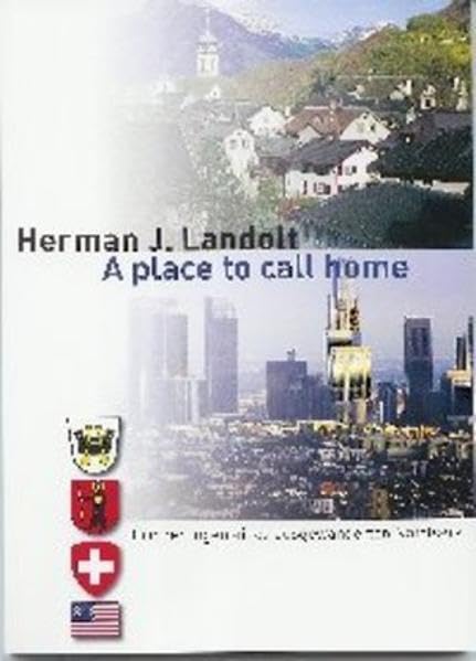 A place to call home: Erinnerungen eines ausgewanderten Näfelser Contemporary literature
