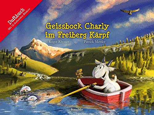 Geissbock Charly im Freiberg Kärpf: Geissbock (Baeschlin Duftbilderbuch: Geissbock) Tiptoi & Games