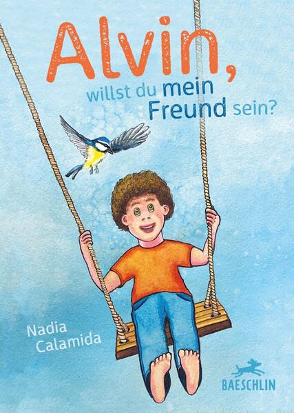 Alvin, willst du mein Freund sein? Children's books