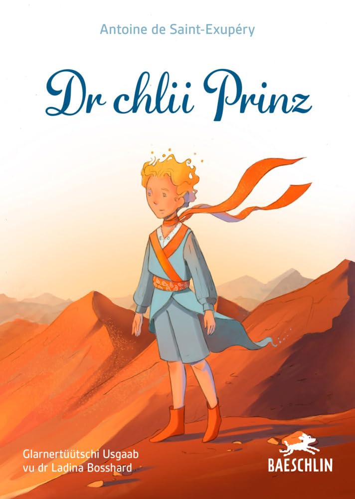 Dr chlii Prinz: Glarnertüütschi Usgaab vu dr Ladina Bosshard Classics