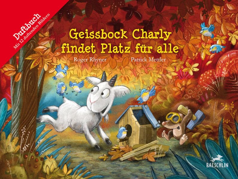 Geissbock Charly findet Platz für alle: Duftbuch book