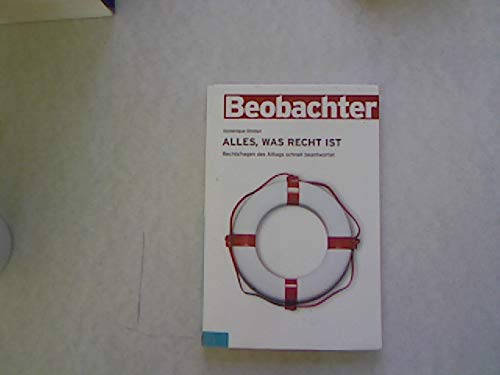 Alles, was Recht ist: So meistern Sie Ihre Rechtsfragen im Alltag Books