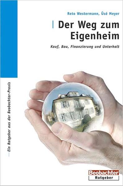 Der Weg zum Eigenheim: Worauf Sie beim Kauf und Bau achten müssen Home & Household