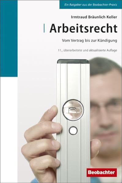 Arbeitsrecht: Vom Vertrag bis zur Kündigung book