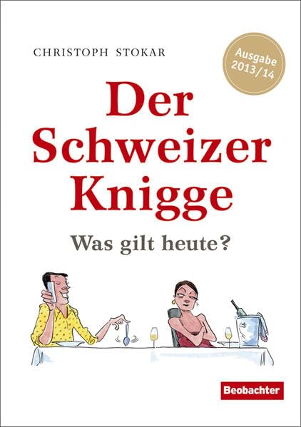 Der Schweizer Knigge: Was gilt heute? Psychology