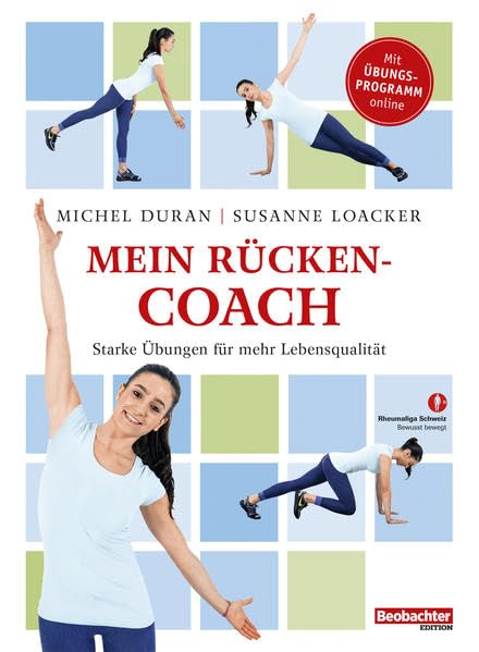 Mein Rücken-Coach: Starke Übungen für mehr Lebensqualität Health, Nutrition & Fitness