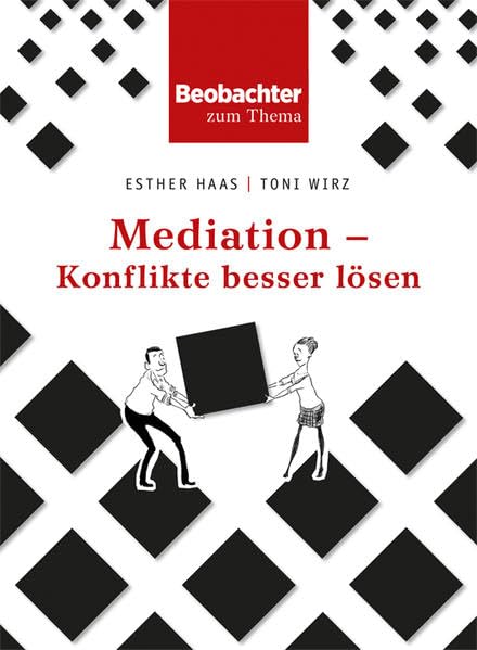 Mediation - Konflikte besser lösen Psychology