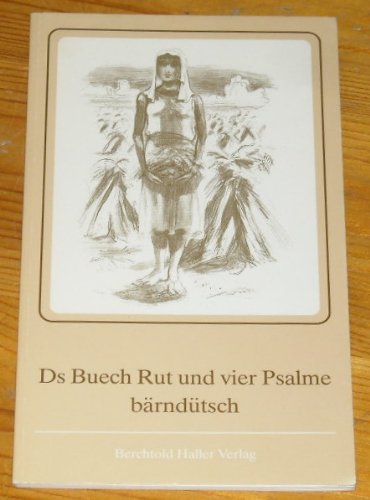 Ds Buech Rut und vier Psalme bärndütsch Books