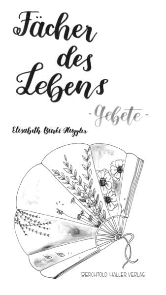 Fächer des Lebens: Gebete Contemporary literature