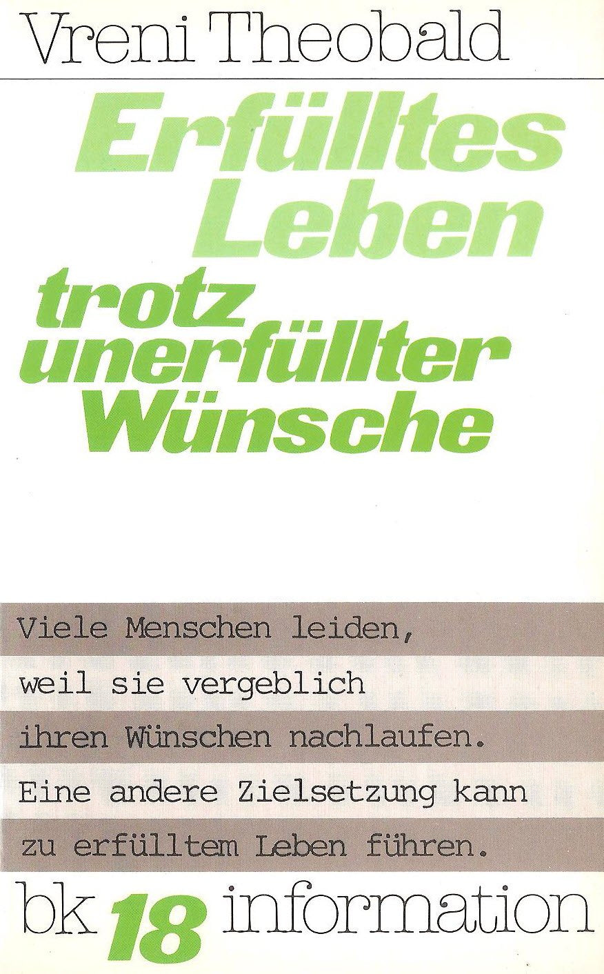 Erfülltes Leben trotz unerfüllter Wünsche Books