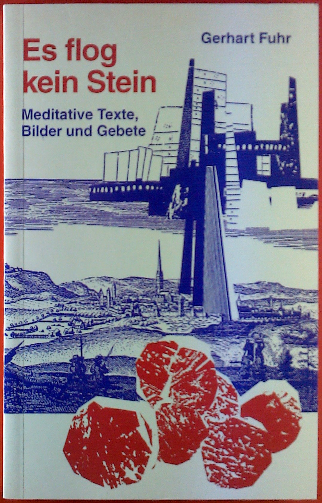 Es flog kein Stein. Meditative Texte, Bilder und Gebete Lifestyle