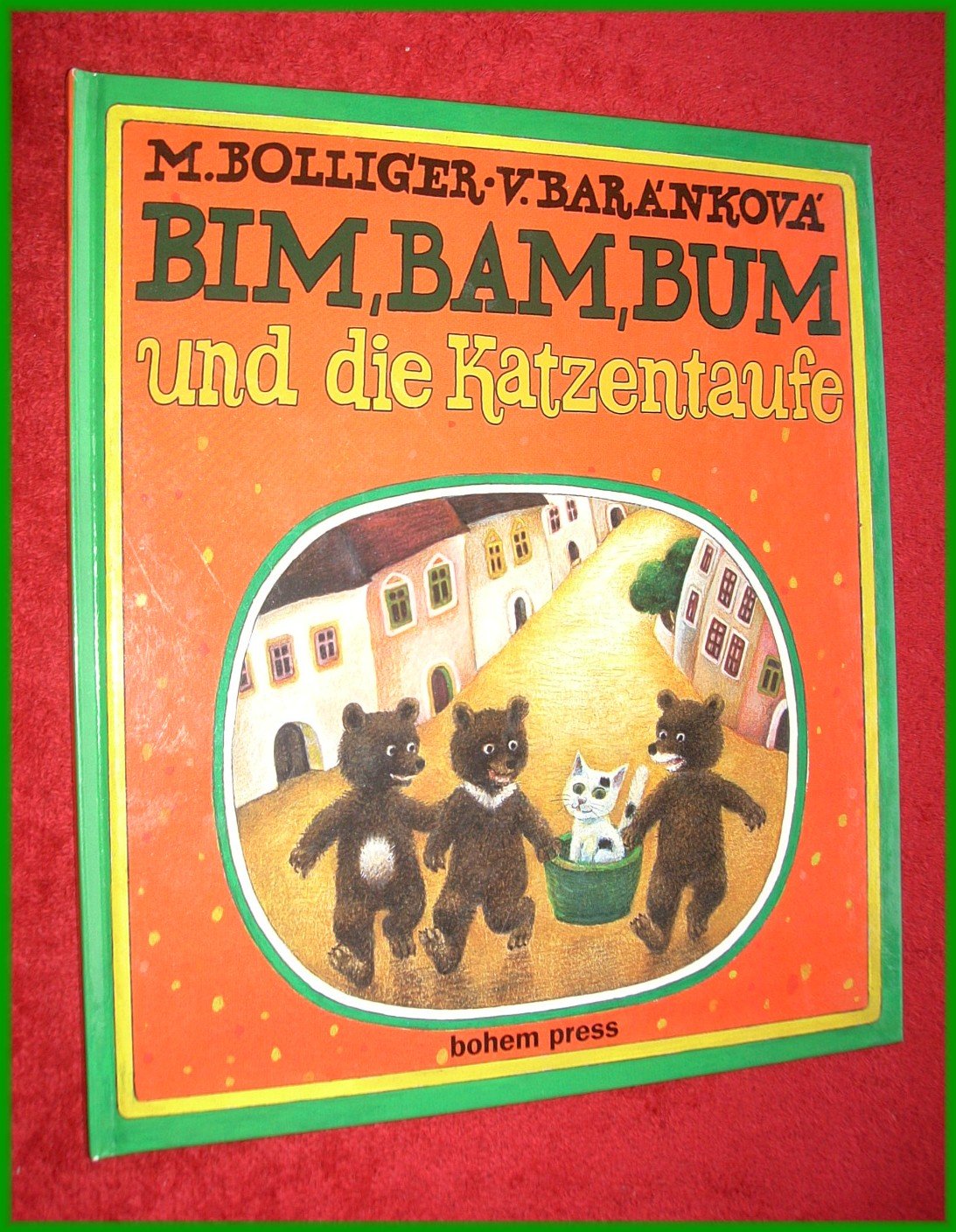 Bim, Bam, Bum und die Katzentaufe Books