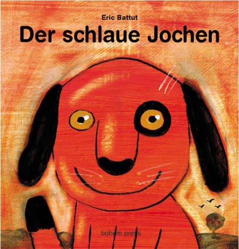 Der schlaue Jochen Children's books