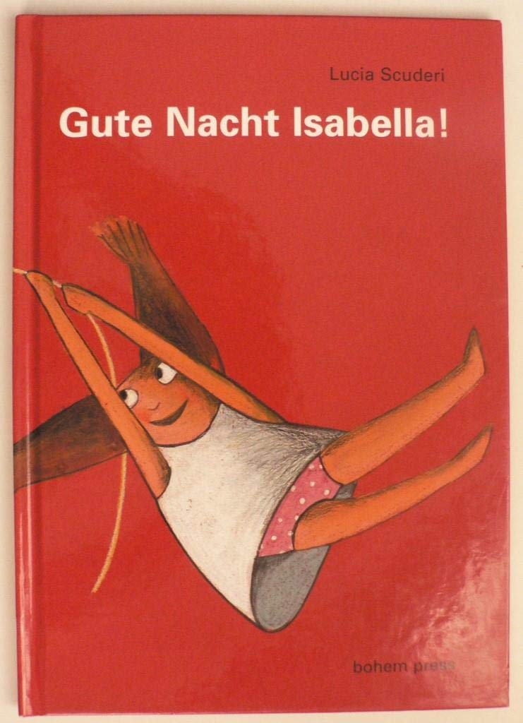 Gute Nacht Isabella! Children's books