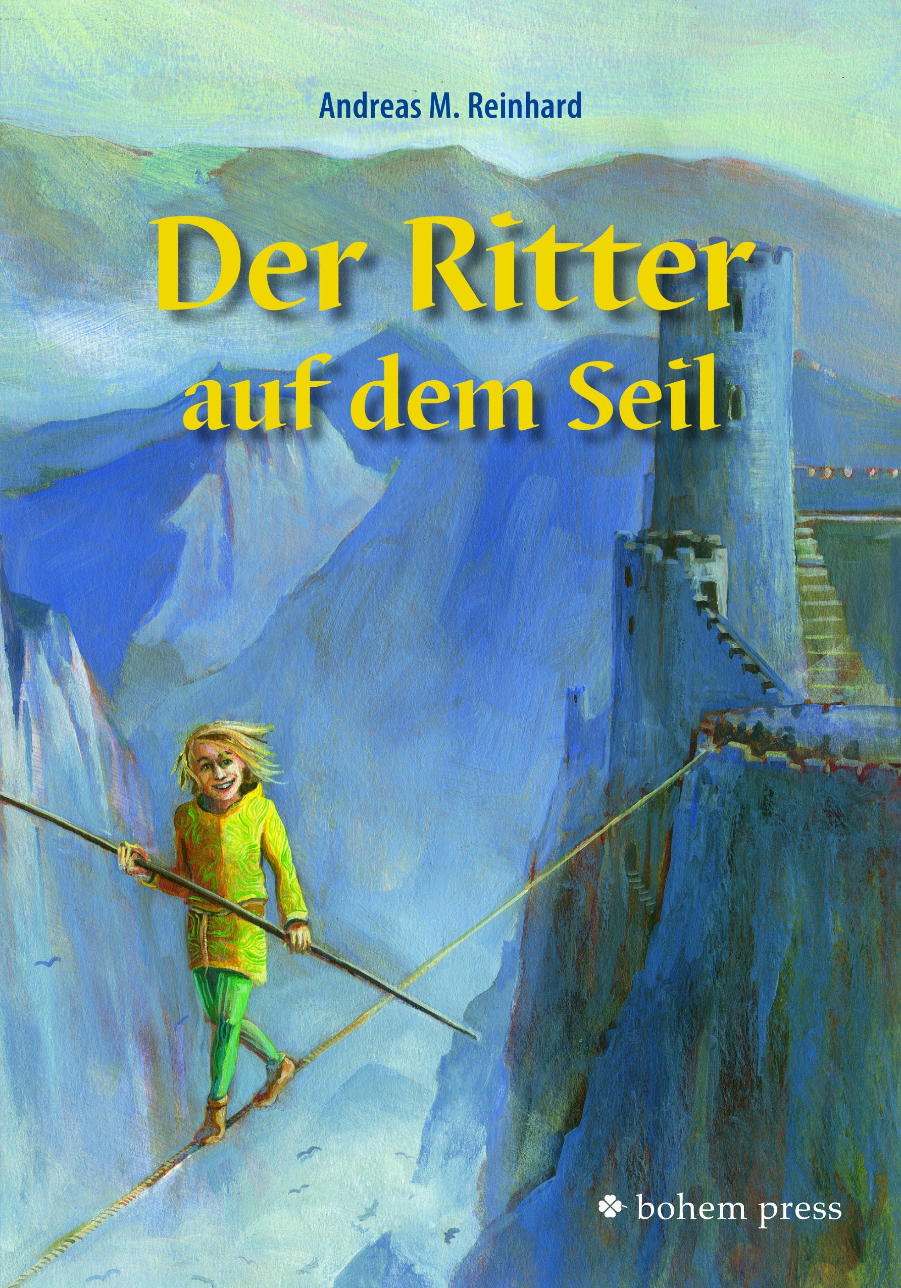 Product Image: Der Ritter auf dem Seil