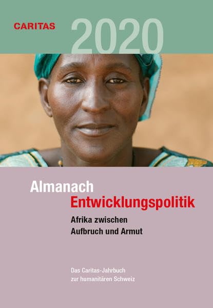 Afrika zwischen Aufbruch und Armut: Almanach Entwicklungspolitik 2020 Reference Books