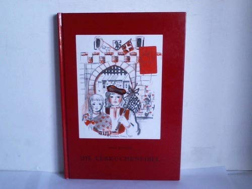 Die Lebkuchenfibel. Märchen, Gespräche, Rezepte Books