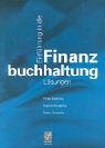 Einführung in die Finanzbuchhaltung: Lösungen Study Guides