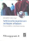 Schlüsselkompetenzen wirksam erfassen: Personalselektion ohne Diskriminierung Law