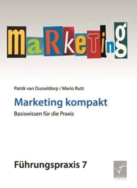 Marketing kompakt: Basiswissen für die Praxis Law