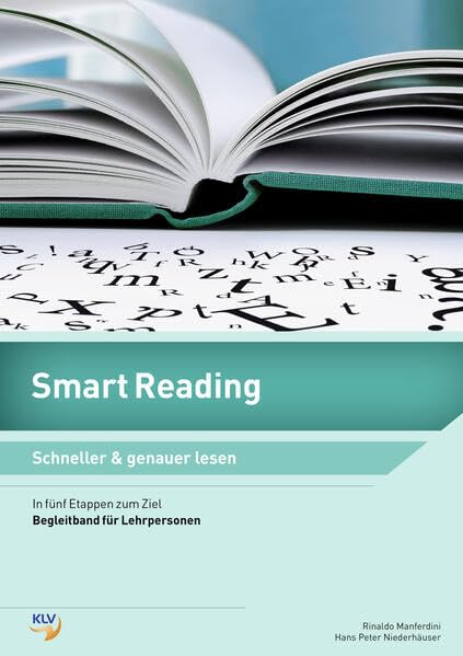 Smart Reading - Schneller & genauer lesen: Begleitband für Lehrpersonen (Smart Reading: Schneller und genauer lesen) Learning & Reference