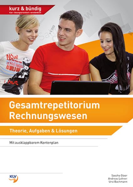 Gesamtrepetitorium Rechnungswesen: Theorie, Aufgaben, Lösungen Books