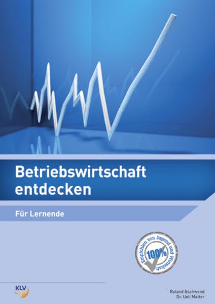 Betriebswirtschaft entdecken: Für Lernende book