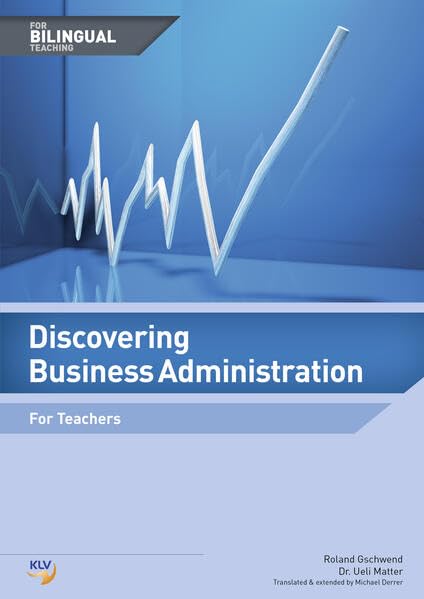 Discovering Business Administration - For Bilingual Teaching: For Teachers (Discovering Business Administration: Edition for Bilingual Teaching) Study Guides