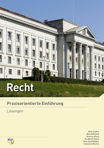 Recht - Praxisorientierte Einführung: Lösungen Law